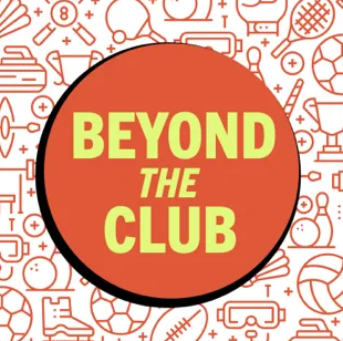 Beyond the Club Podcast